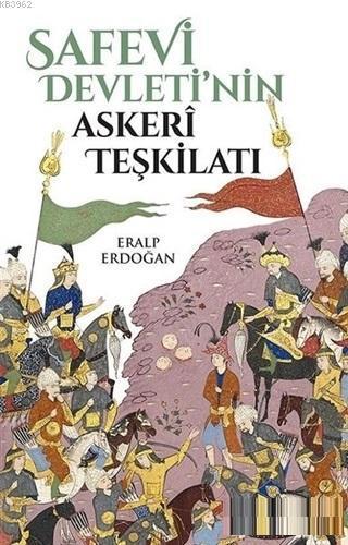 Safevi Devleti'nin Askerî Teşkilatı