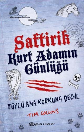 Saftirik Kurt Adamın Günlüğü