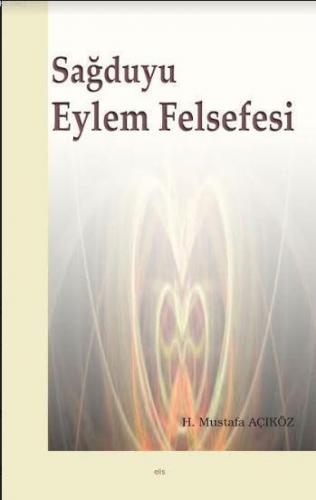 Sağduyu Eylem Felsefesi