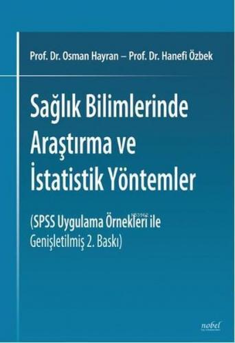 Sağlık Bilimlerinde Araştırma ve İstatistik Yöntemler