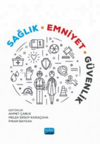 Sağlık Emniyet Güvenlik