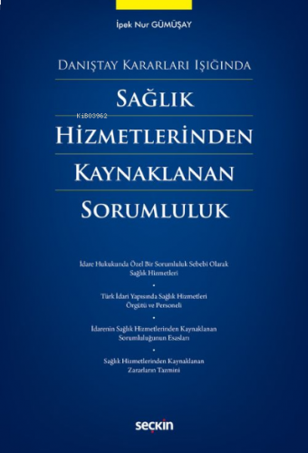 Sağlık Hizmetlerinden Kaynaklanan Sorumluluk