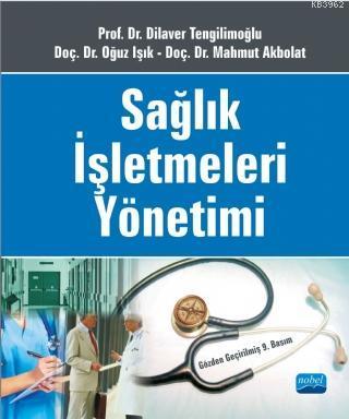 Sağlık İşletmeleri Yönetimi