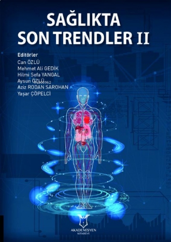 Sağlıkta Son Trendler II