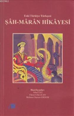 Şah-Maran Hikayesi