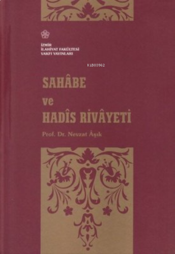 Sahabe ve Hadis Rivayeti