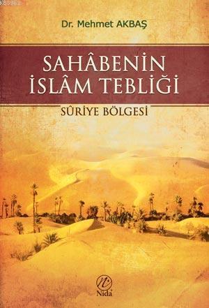 Sahabenin İslam Tebliği