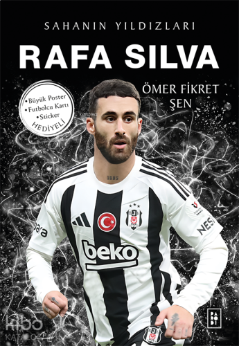 Sahanın Yıldızları;Rafa Silva