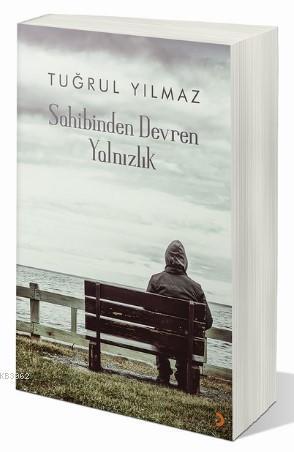 Sahibinden Devren Yalnızlık