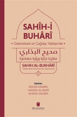 Sahih-i Buhari 3 Kitap Set Geleneksel ve Çağdaş Yaklaşımlar