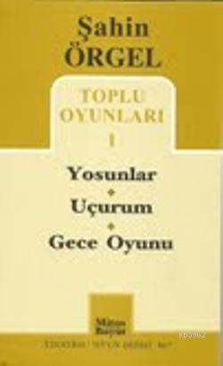 Şahin Örgel Toplu Oyunları 1