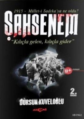 Şahsenem (Kılıçla Gelen, Kılıçla Gider)