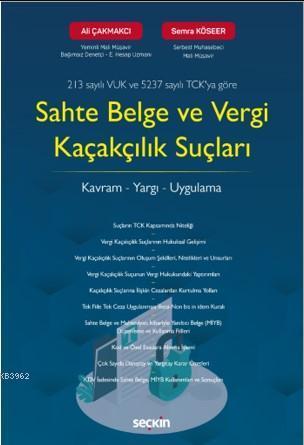 Sahte Belge ve Vergi Kaçakçılık Suçları