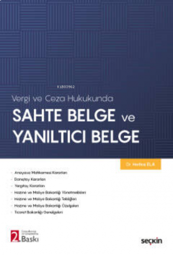 Sahte Belge ve Yanıltıcı Belge