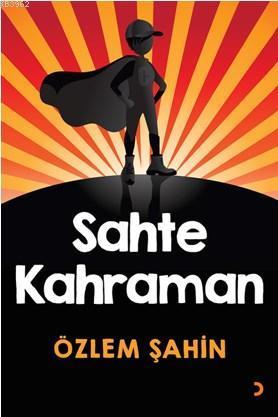 Sahte Kahraman