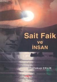 Sait Faik ve İnsan