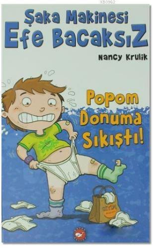 Şaka Makinesi Efe Bacaksız; Popom Donuma Sıkıştı!