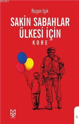 Sakin Sabahlar Ülkesi İçin (Kore)