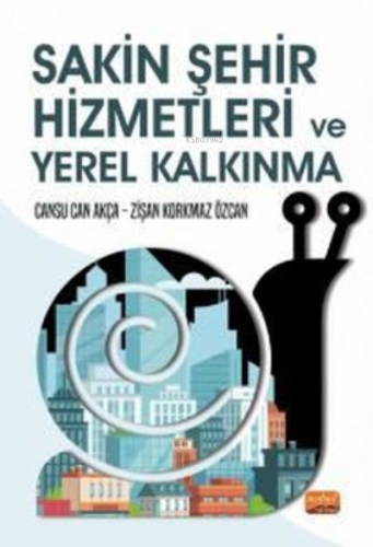 Sakin Şehir Hizmetleri ve Yerel Kalkınma