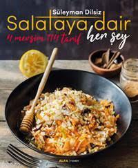 Salataya Dair Her Şey