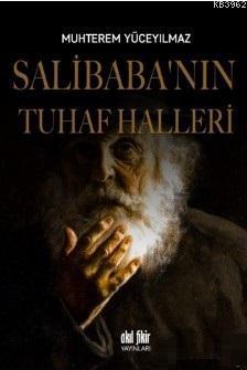 Salibaba'nın Tuhaf Halleri