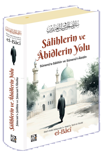 Salihlerin ve Abidlerin Yolu