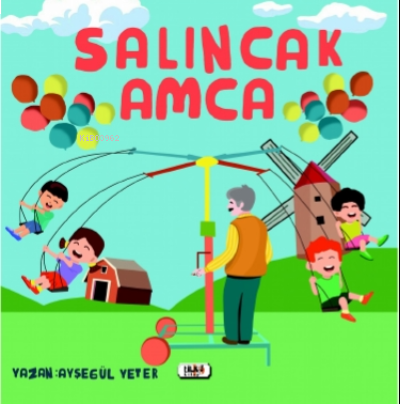 Salıncak Amca