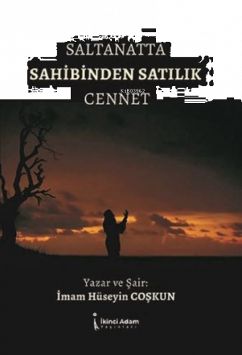 Saltanata Sahibinden Cennet