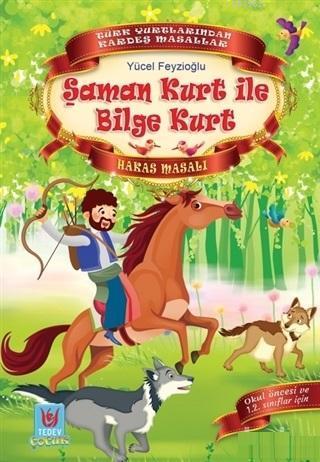 Şaman Kurt ile Bilge Kurt