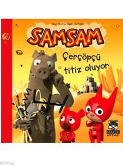 Samsam 1; Çerçöpçü Titiz Oluyor +8 Yaş