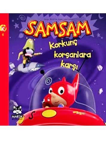 Samsam 6; Korkunç Korsanlara Karşı +8 Yaş