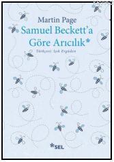 Samuel Beckett'a Göre Arıcılık