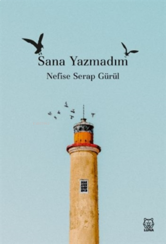 Sana Yazmadım