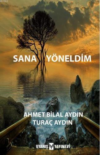 Sana Yöneldim