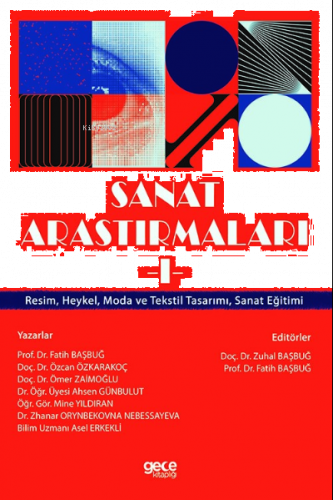 Sanat Araştırmaları -1;Resim, Heykel, Moda ve Tekstil Tasarımı, Sanat 