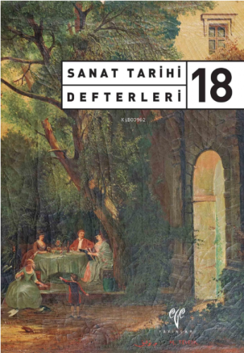 Sanat Tarihi Defterleri 18