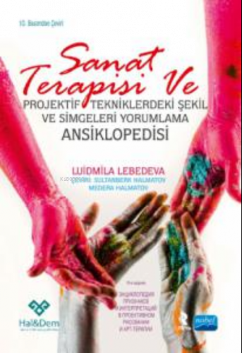 Sanat Terapisi ve projektif Tekniklerdeki Şekil ve Simgeleri Yorumlama