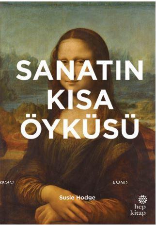 Sanatın Kısa Öyküsü