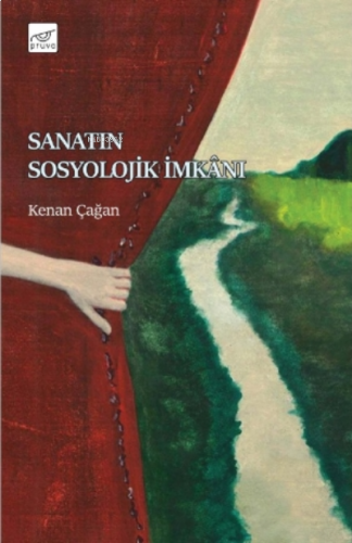 Sanatın Sosyolojik İmkânı