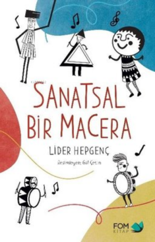 Sanatsal Bir Macera