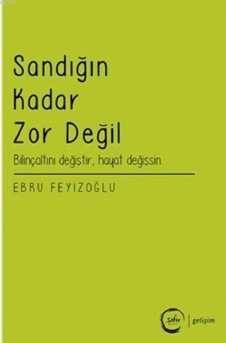 Sandığın Kadar Zor Değil