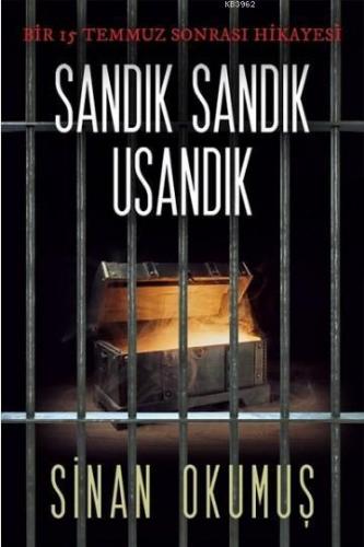 Sandık Sandık Usandık Bir 15 Temmuz Sonrası Hikayesi