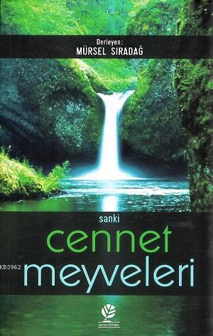 Sanki Cennet Meyveleri