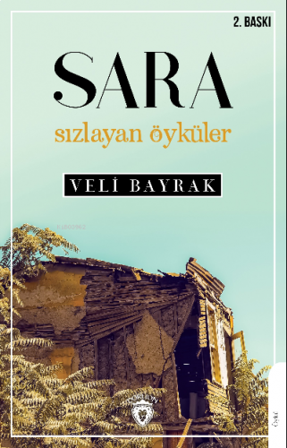 Sara Sızlayan Öyküler