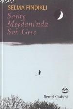 Saray Meydanı'nda Son Gece