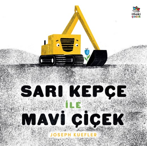 Sarı Kepçe ile Mavi Çiçek