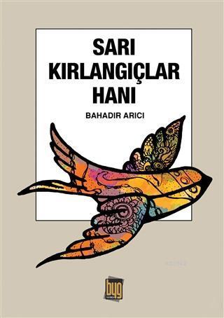 Sarı Kırlangıçlar Hanı