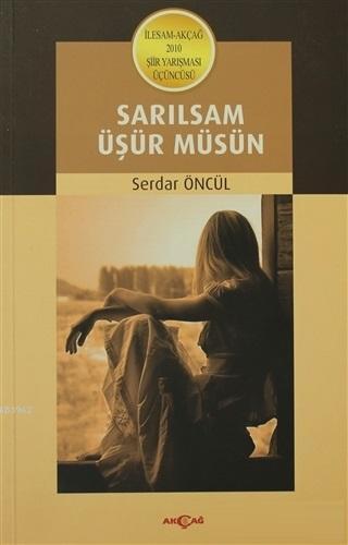 Sarılsam Üşür Müsün