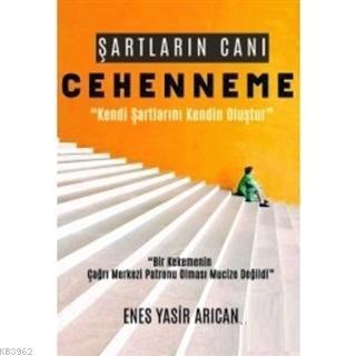 Şartların Canı Cehenneme