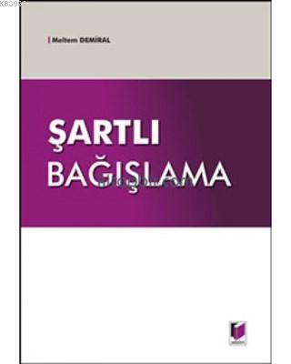 Şartlı Bağışlama